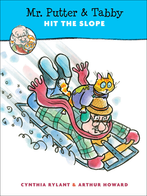 Title details for Mr. Putter & Tabby Hit the Slope by Cynthia Rylant - Wait list